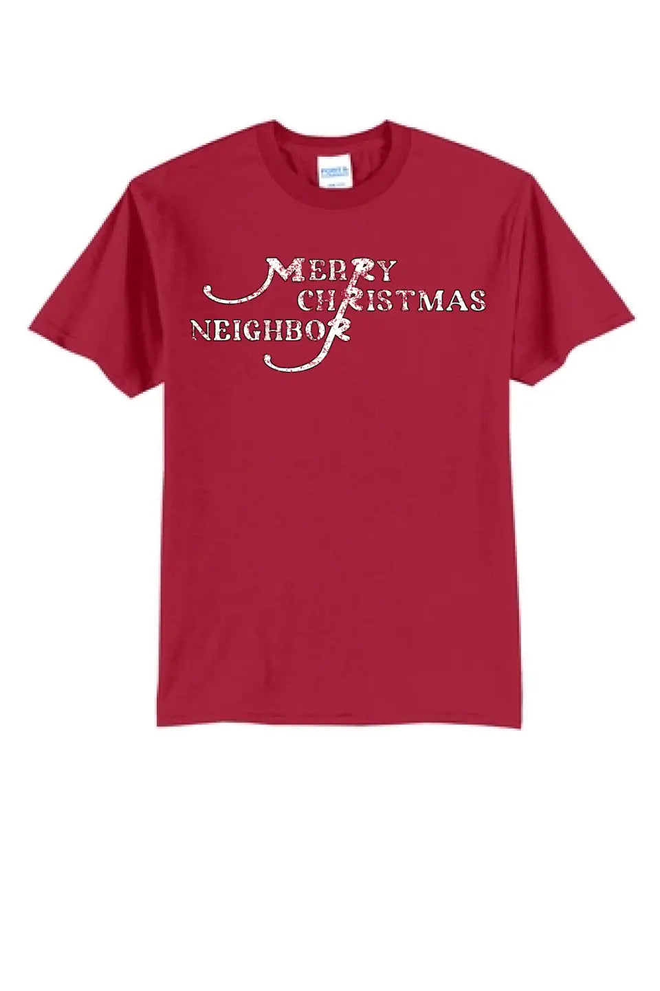 Merry Christmas Neighbor - Core Blend Tee